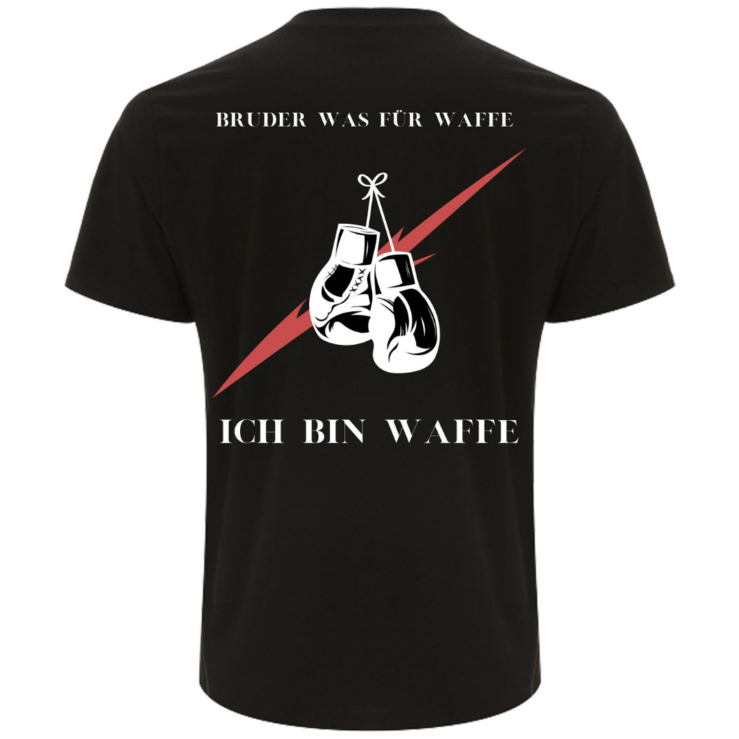 Normal "Ich bin Waffe" Shirt