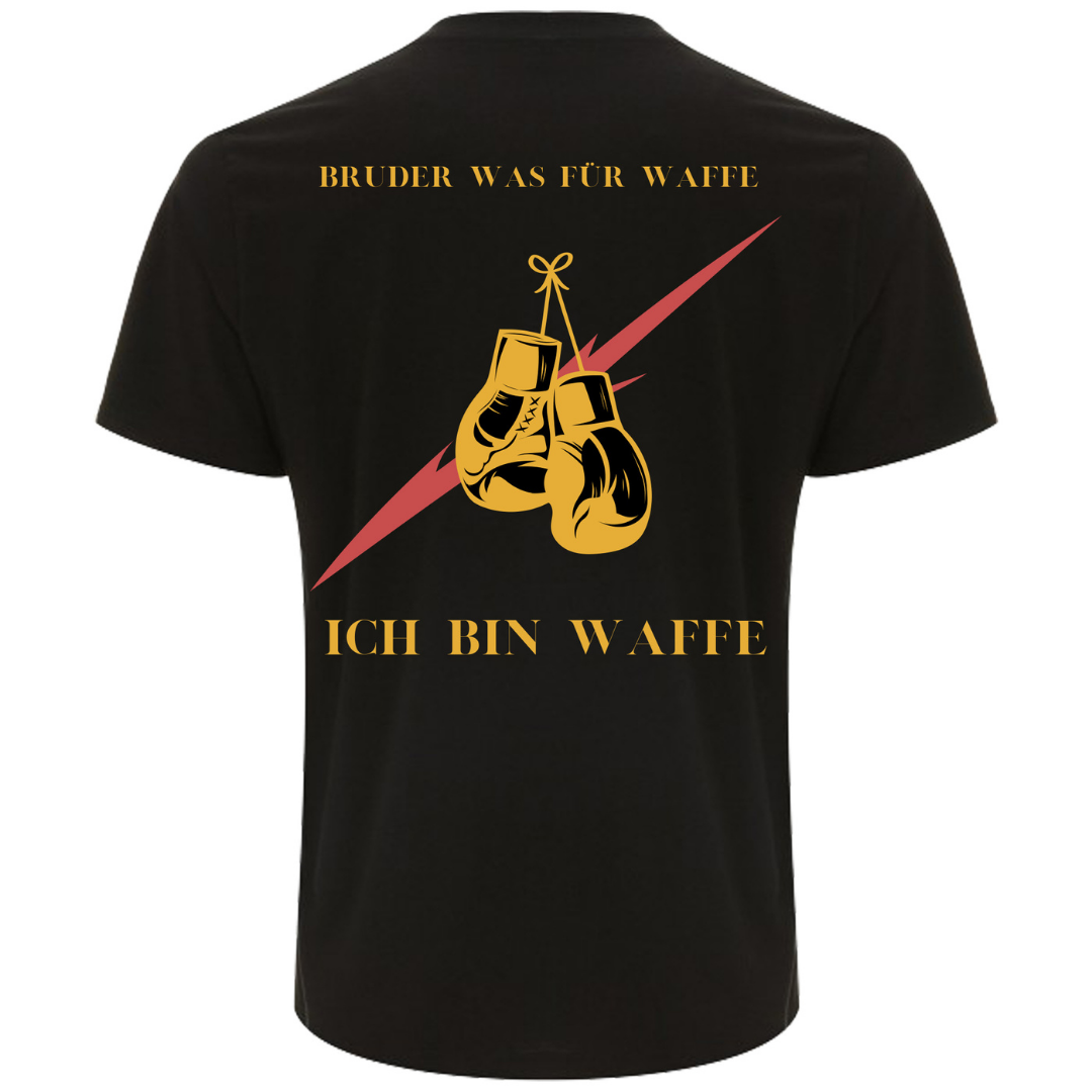 Normal "Ich bin Waffe" Shirt